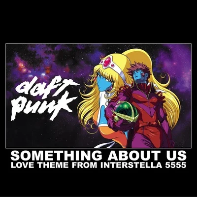 Something About US (Love Theme From Interstella) 專輯 Daft Punk