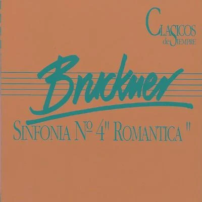 Clasicos de Siempre - Bruckner 專輯 John Ireland/Neil Taylor/Anton Bruckner/Simon Johnson/Ron Gates