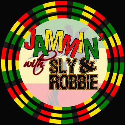 Jammin&#x27; With… Sly & Robbie 专辑 Rastasize/Umberto Echo/Sly & Robbie