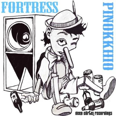 Pinokkhio 專輯 Fortress