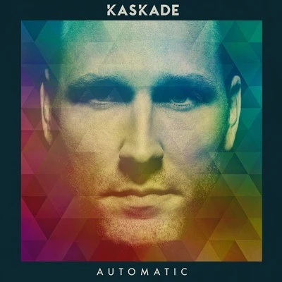 Kaskade Automatic