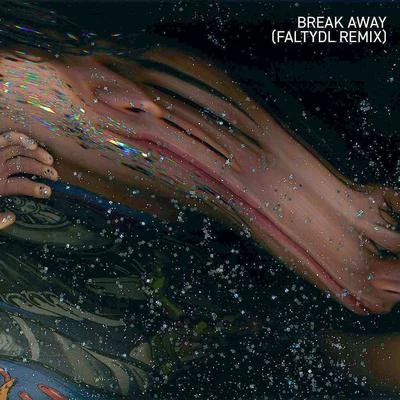 Break Away (FaltyDL Remix) 专辑 FaltyDL