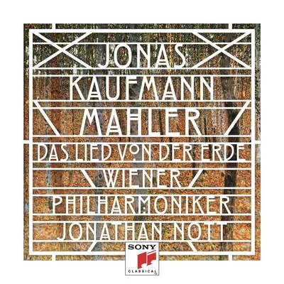 Mahler: Das Lied von der Erde 專輯 Jonas Kaufmann/Adam Fischer/Wiener Philharmoniker