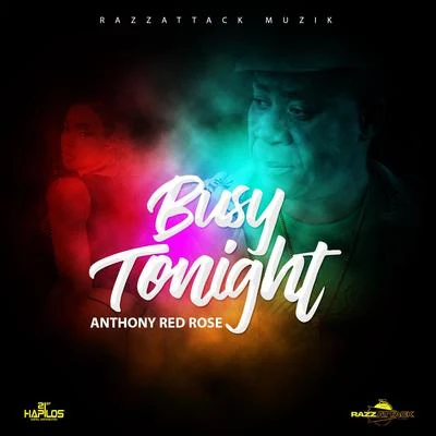 Busy Tonight 專輯 Anthony Red Rose/Burro Banton/Cornadoor