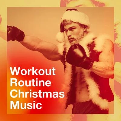 Workout Routine Christmas Music 專輯 Christmas Hits/Cover Guru/Christmas Hits & Christmas Songs