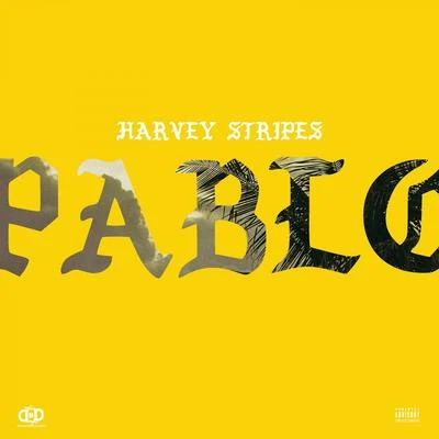 Harvey StripesDJ Charlie BTory Lanez Pablo