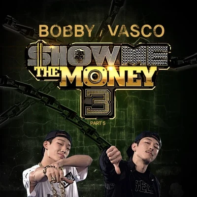 쇼미더머니3 Part.5 專輯 Bobby