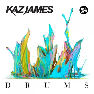 Kaz JamesDavid Guetta Drums (Radio Edit)