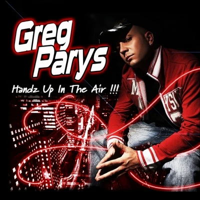 Handz Up In The Air 專輯 Greg Parys