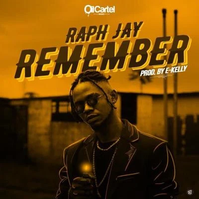 Remember 专辑 Ogabeatz/Raph Jay