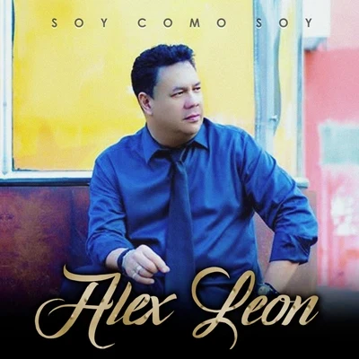 Soy Como Soy 專輯 Alex Leon/Playmen/Hadley