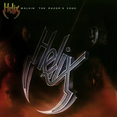 Walkin The Razors Edge (With Bonus Tracks) 專輯 hélix