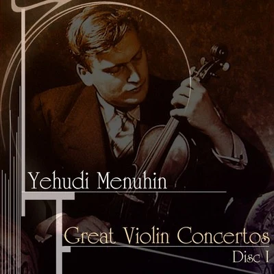 Yehudi MenuhinSinfonia VarsoviaTim Handley Great Violin Concertos (Disc I)