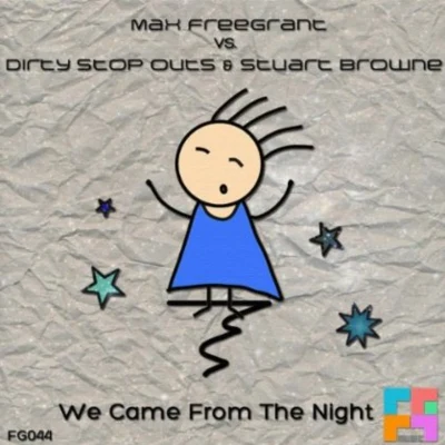 max freegrant We Came From The Night