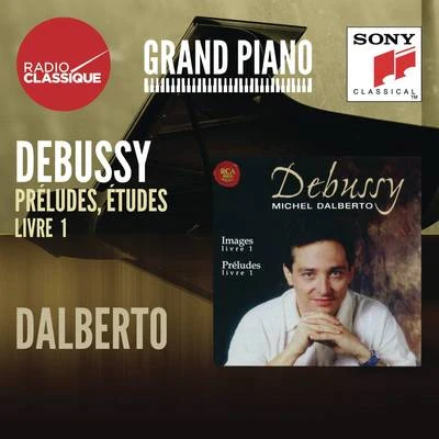 Debussy: Images, Préludes - Dalberto 專輯 Michel Dalberto