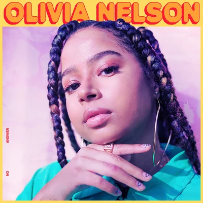 No Answer 专辑 Olivia Nelson