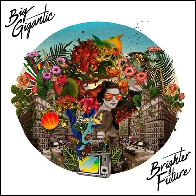 Brighter Future 专辑 Big Gigantic