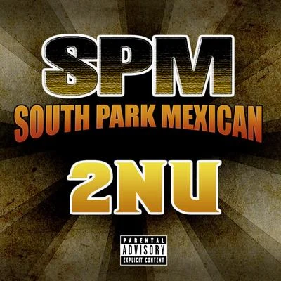 2NU 专辑 The GP Click/Mista Mike/E-Roc/South Park Mexican/Ladies of Distinction