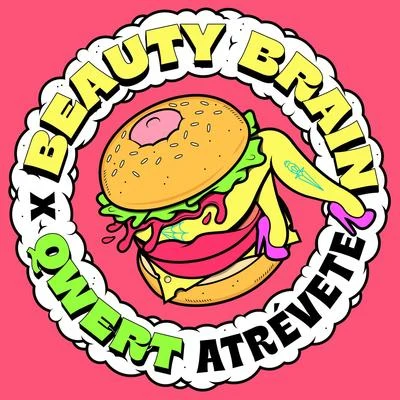 Atrévete 專輯 Rakky Ripper/Beauty Brain