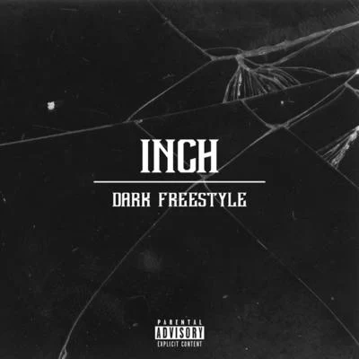 Dark Freestyle 專輯 inch/Maxsta