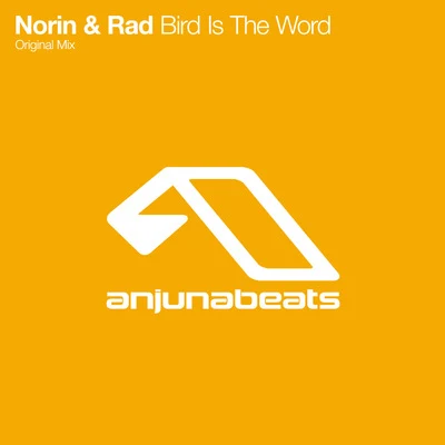 Bird Is The Word 專輯 Arkadi/Norin & Rad