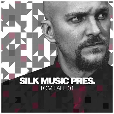 Silk Music Pres. Tom Fall 01 專輯 Tom Fall