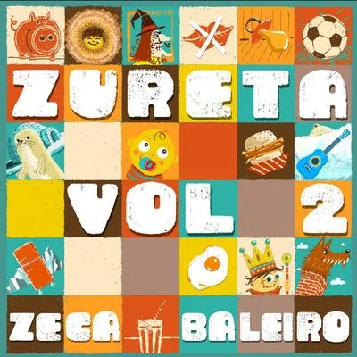 Zureta, Vol. 2 专辑 Naná Vasconcelos/Paulo Lepetit/Zeca Baleiro