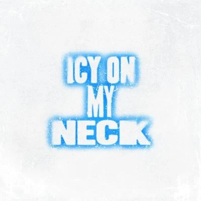 ICY ON MY NECK 專輯 BÉBE YANA/Chwvin