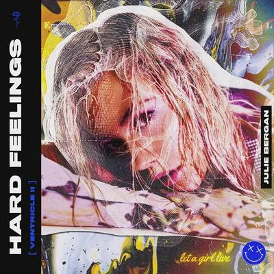 HARD FEELINGS: Ventricle 2 專輯 Julie Bergan