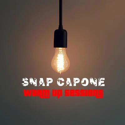 Warm Up Sessions 专辑 Snap Capone/1st Born/Stardom