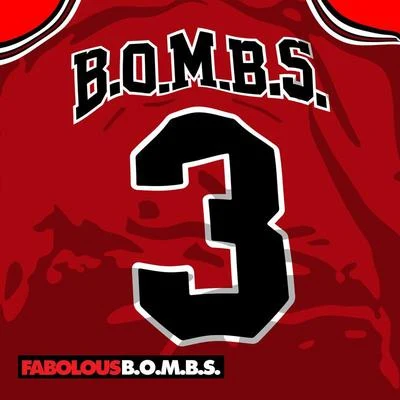 Fabolous B.O.M.B.S.