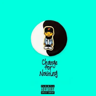 Change for Nothing 專輯 Lemarroy/Mr. Jukeboxx