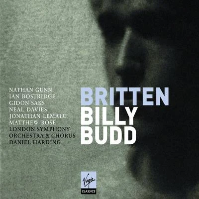 Ian BostridgeOrchestra Of The Age Of EnlightenmentHarry BicketJohn Fraser Britten: Billy Budd