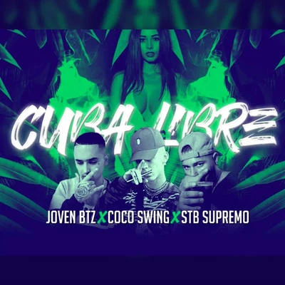 Cuba Libre 專輯 Joven BTZ/Tymo Benz