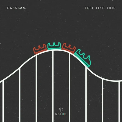 Feel Like This 專輯 CASSIMM