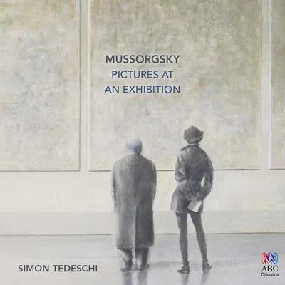 Simon Tedeschi Mussorgsky: Pictures At An Exhibition