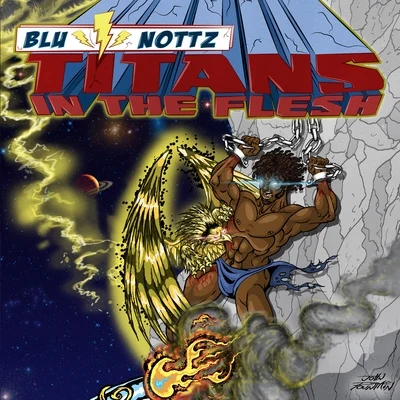 Titans in the Flesh 專輯 The Bad Seed/Nottz