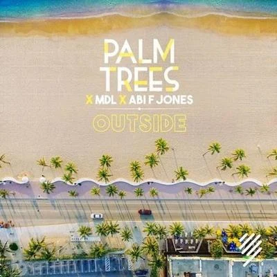 Outside 專輯 Sophia Ayana/Palm Trees/Mount Cashmore