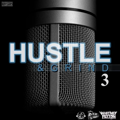 JP Tha Hustler Hustle & Grind, Pt. 3 (Remix) [feat. Whitney Peyton]