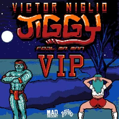 Jiggy [VIP] 专辑 Victor Niglio/Jake Sgarlato