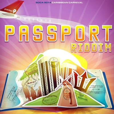 Passport Riddim (Soca 2014 Caribbean Carnival) 專輯 R.City/Precision Productions