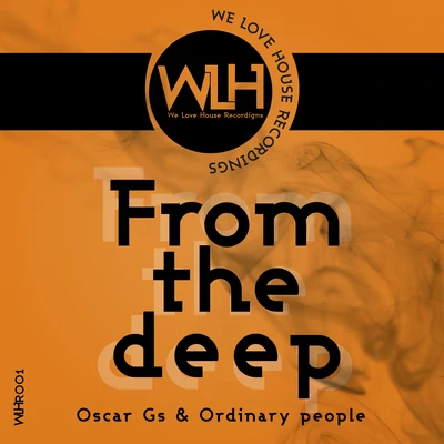 From the Deep 專輯 Ordinary People