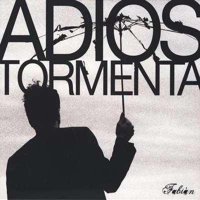 Adiós, Tormenta 专辑 Varobeats/Fabián/ZeroSeptDeux