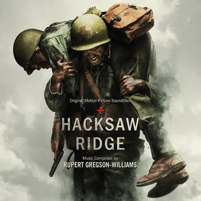 Hacksaw Ridge (Original Motion Picture Soundtrack) 專輯 Rupert Gregson-Williams/Hans Zimmer