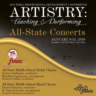 2019 Florida music education association: all-state middle school mixed chorus all-state middle school treble chorus (live) 專輯 Florida All-State Middle School Treble Chorus