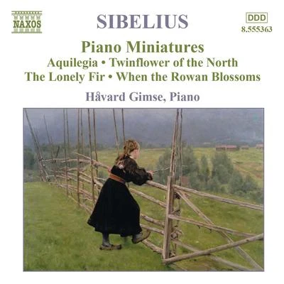 SIBELIUS: Piano Music, Vol. 4 专辑 Håvard Gimse/Bjarte Engeset/Oystein Birkeland/Erling Ragnar Eriksen/Helge Kjekshus