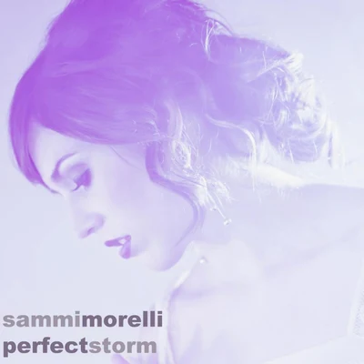 Perfect Storm 專輯 Jayeson Andel/Sammi Morelli