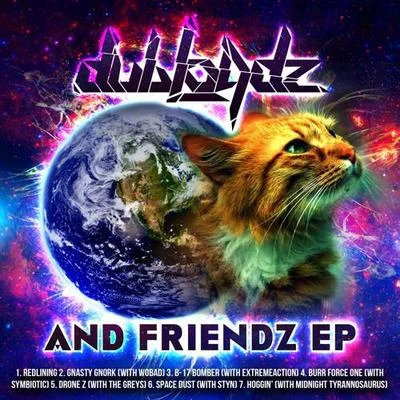 Dubloadz and Friendz EP 專輯 Dubloadz