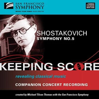 Shostakovich: Symphony No. 5 專輯 San Francisco Symphony/Herbert Blomstedt/Ruth Ziesak/San Francisco Symphony Chorus