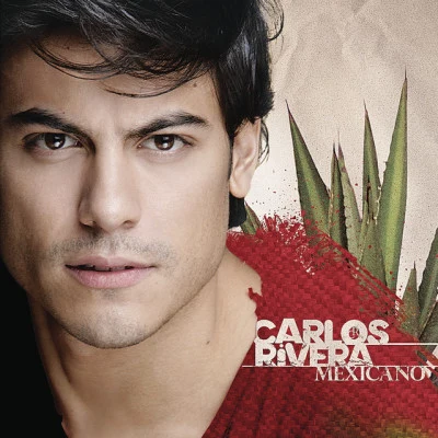 Mexicano 專輯 Carlos Rivera